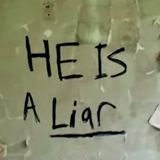 he is a liar