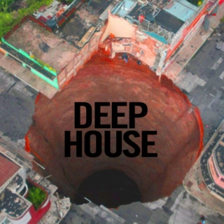deep house. fuck you.