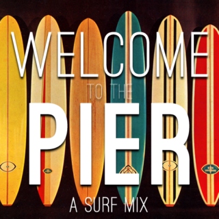 Welcome to the Pier