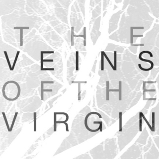 The Veins of the Virgin