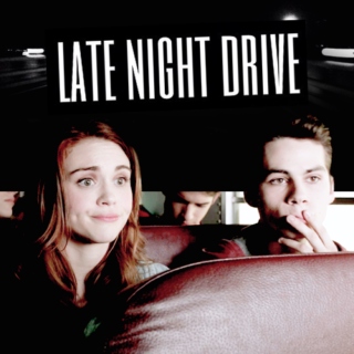LATE NIGHT DRIVE