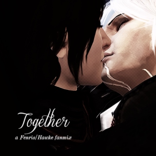 Together - A Fenris/Hawke fanmix