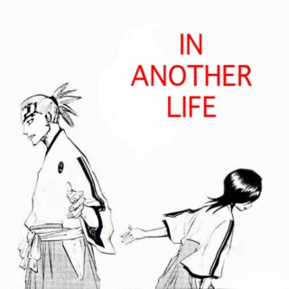 in another life