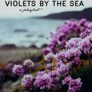 Violets by the Sea