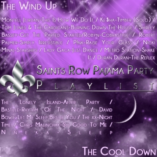 Saints Row Pajama Party Playlist