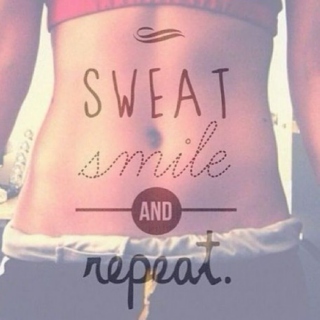 Sweat Today, Smile Tomorrow.