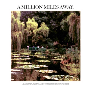 a million miles away