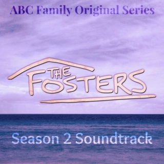 The Fosters Season 2 Soundtrack
