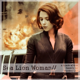 Sea Lion Woman - A Black Widow Fanmix