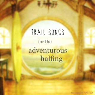 Trail Songs for the Adventurous Halfling