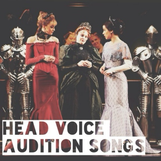 Head Voice Audition Songs