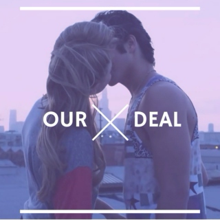 OUR DEAL 