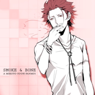 smoke & bone