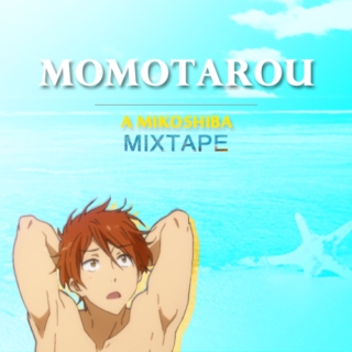 a MOMOTAROU mixtape