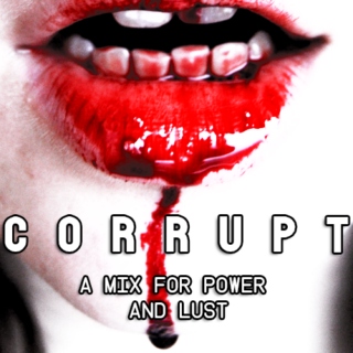 corrupt;