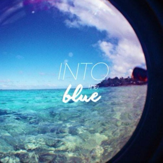 Into the Blue