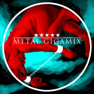 Metal Gigamix