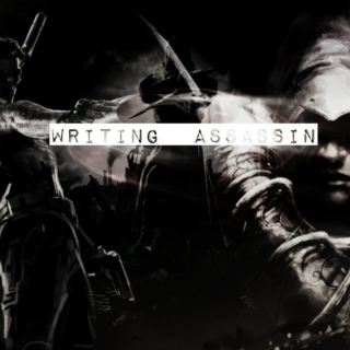 Writing | Assassin