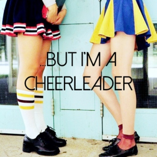 -But I'm a Cheerleader! 