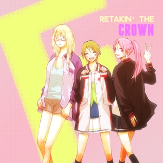 retakin' the CROWN ♛