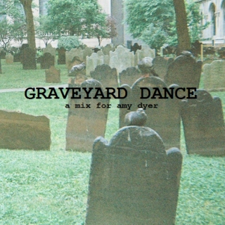 Graveyard Dance