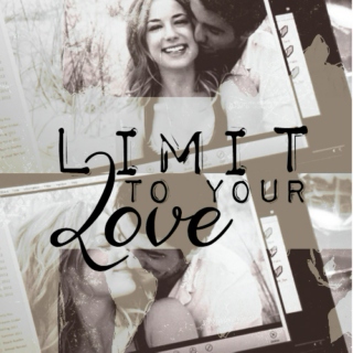 Limit to your Love [Revenge|Danily]