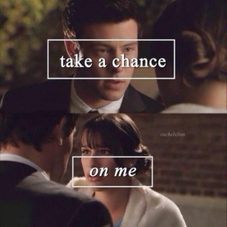 take a chance on me