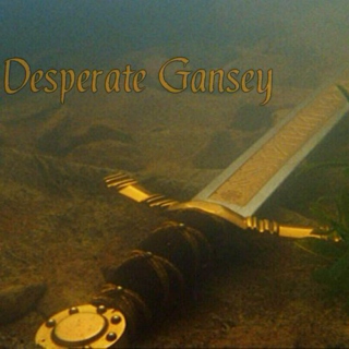 Strange, Desperate Gansey