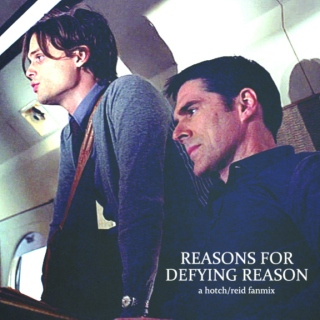 Reasons For Defying Reason