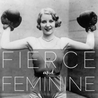 Fierce and Feminine 