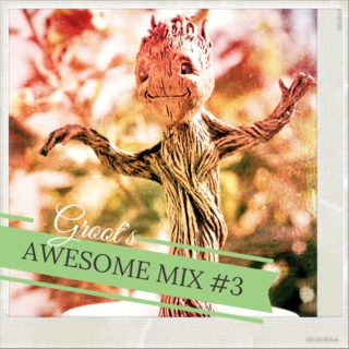 Groot's Awesome Mix #3