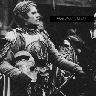 kill your heroes (a jaime lannister mix)