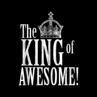 The king of awesome