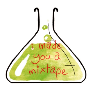 i made you a mixtape