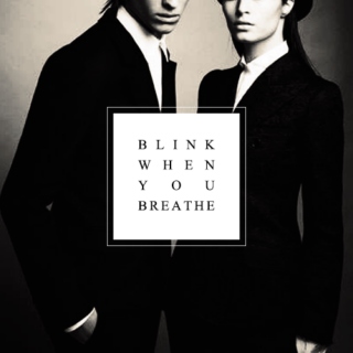 blink when you breathe