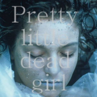 pretty little dead girl