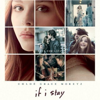 If I stay. If I live. It's up to me.