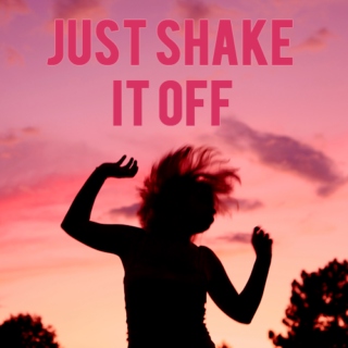 Just Shake It Off