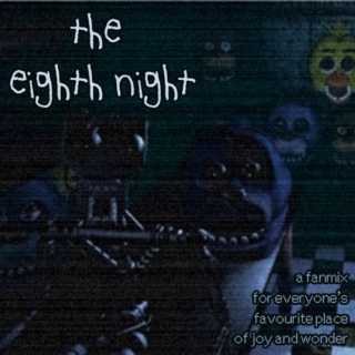 the eighth night