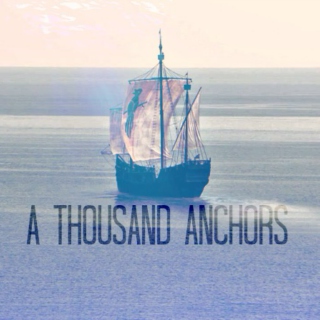 A Thousand Anchors