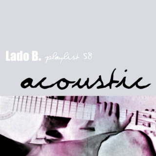 Lado B. Playlist 58 - acoustic