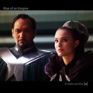 Rise of an Empire ft. Vader and the J̶e̶d̶i̶