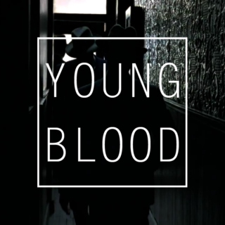 young blood