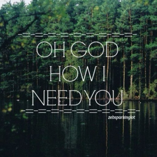 How I need You