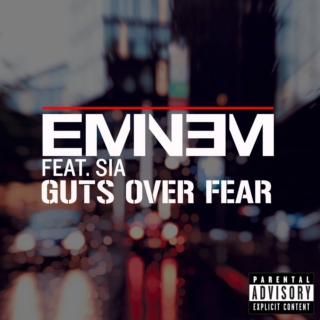Eminem GUTS OVER FEAR feat. Sia best of 2014 jan-sept EXPLICIT