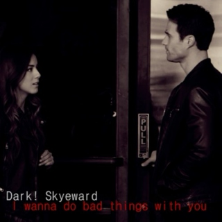 Dark!Skyeward - I wanna do bad things with you