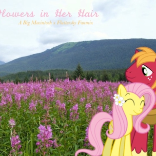 Flowers in Her Hair