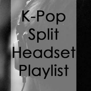 K-Pop Split Headsets
