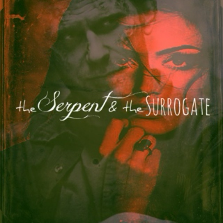 the Serpent & the Surrogate 