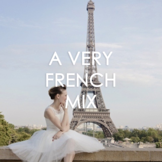 A VERY FRENCH MIX